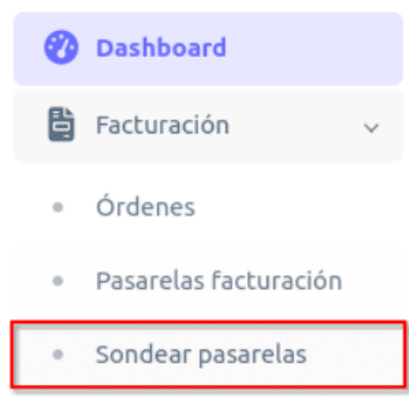 Opción Sondear pasarelas en Facturación